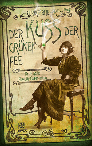 Buchcover Der Kuss der grünen Fee  | EAN 9783940855510 | ISBN 3-940855-51-0 | ISBN 978-3-940855-51-0
