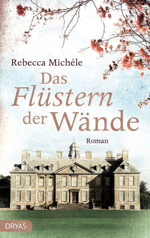 Buchcover Das Flüstern der Wände | Rebecca Michéle | EAN 9783940855619 | ISBN 3-940855-61-8 | ISBN 978-3-940855-61-9