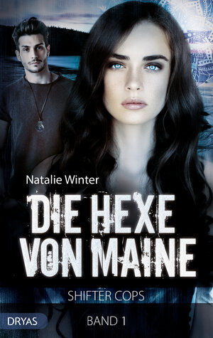 Buchcover Die Hexe von Maine | Natalie Winter | EAN 9783940855732 | ISBN 3-940855-73-1 | ISBN 978-3-940855-73-2