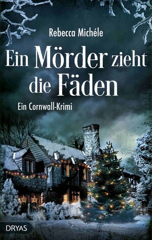 Buchcover Ein Mörder zieht die Fäden | Rebecca Michéle | EAN 9783940855916 | ISBN 3-940855-91-X | ISBN 978-3-940855-91-6