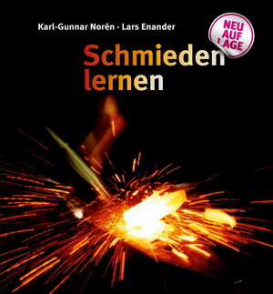 Buchcover Schmieden lernen | Karl-Gunnar Norén | EAN 9783940857156 | ISBN 3-940857-15-7 | ISBN 978-3-940857-15-6