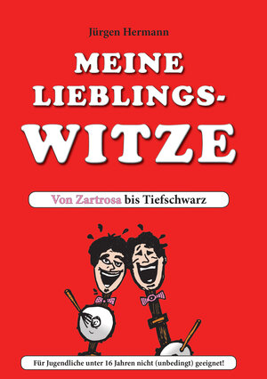 Buchcover Meine Lieblingswitze | Jürgen Hermann | EAN 9783940860071 | ISBN 3-940860-07-7 | ISBN 978-3-940860-07-1