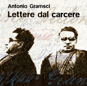 Buchcover Lettere dal carcere | Antonio Gramsci | EAN 9783940861030 | ISBN 3-940861-03-0 | ISBN 978-3-940861-03-0