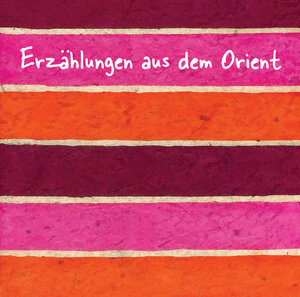 Buchcover Erzählungen aus dem Orient | Ghassan Kanafani | EAN 9783940861047 | ISBN 3-940861-04-9 | ISBN 978-3-940861-04-7