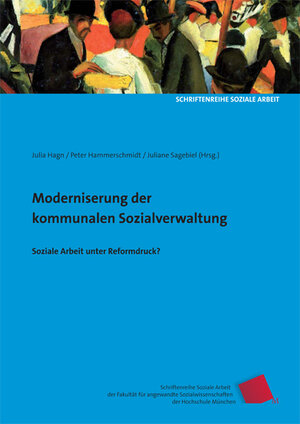 Buchcover Modernisierung der kommunalen Sozialverwaltung | Heinz-Jürgen Dahme | EAN 9783940865298 | ISBN 3-940865-29-X | ISBN 978-3-940865-29-8