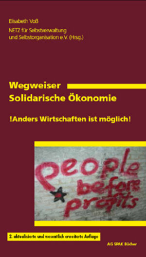 Buchcover Wegweiser Solidarische Ökonomie | Elisabeth Voß | EAN 9783940865335 | ISBN 3-940865-33-8 | ISBN 978-3-940865-33-5