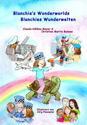 Buchcover Blanchie's wonderworlds - Blanchies Wunderwelten | Claude-Hélène Mayer | EAN 9783940868923 | ISBN 3-940868-92-2 | ISBN 978-3-940868-92-3