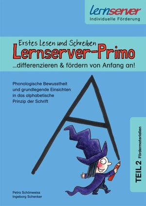 Buchcover Lernserver-Primo. Erstes Lesen und Schreiben - differenzieren & fördern von Anfang an!"- Teil 2 (Fördermaterialien) | Petra Schönweiss | EAN 9783940876515 | ISBN 3-940876-51-8 | ISBN 978-3-940876-51-5
