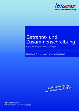 Buchcover Getrennt- und Zusammenschreibung | Petra Schönweiss | EAN 9783940876713 | ISBN 3-940876-71-2 | ISBN 978-3-940876-71-3