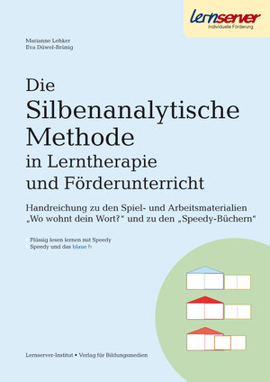 Buchcover Die Silbenanalytische Methode in Lerntherapie und Förderunterricht | Dr. Marianne Lehker | EAN 9783940876966 | ISBN 3-940876-96-8 | ISBN 978-3-940876-96-6