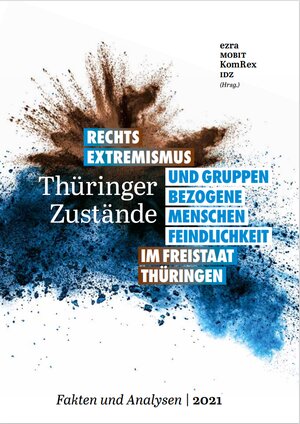Buchcover Thüringer Zustände: Rechtsextremismus und Gruppenbezogene Menschenfeindlichkeit im Freistaat Thüringen  | EAN 9783940878748 | ISBN 3-940878-74-X | ISBN 978-3-940878-74-8