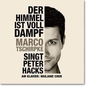Buchcover Der Himmel ist voll Dampf | Peter Hacks | EAN 9783940884046 | ISBN 3-940884-04-9 | ISBN 978-3-940884-04-6