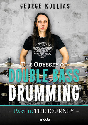 Buchcover The Odyssey of Double Bass Drumming | George Kollias | EAN 9783940903792 | ISBN 3-940903-79-5 | ISBN 978-3-940903-79-2