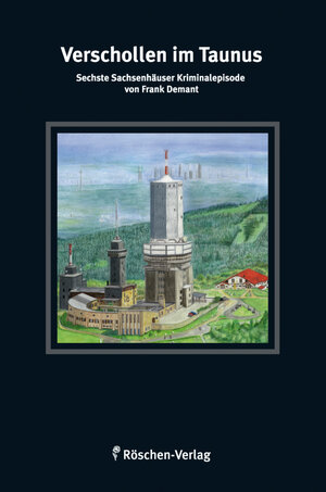 Buchcover Verschollen im Taunus | Frank Demant | EAN 9783940908964 | ISBN 3-940908-96-7 | ISBN 978-3-940908-96-4