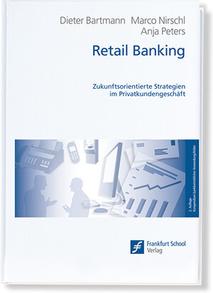 Buchcover Retail Banking | Dieter Bartmann | EAN 9783940913388 | ISBN 3-940913-38-3 | ISBN 978-3-940913-38-8