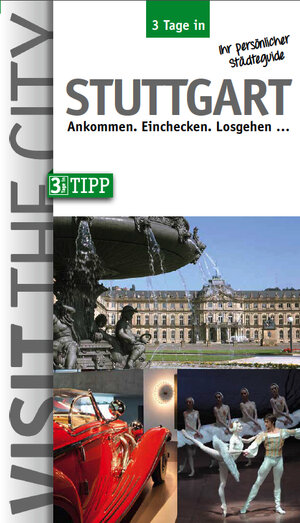 Buchcover 3 Tage in Stuttgart  | EAN 9783940914941 | ISBN 3-940914-94-0 | ISBN 978-3-940914-94-1