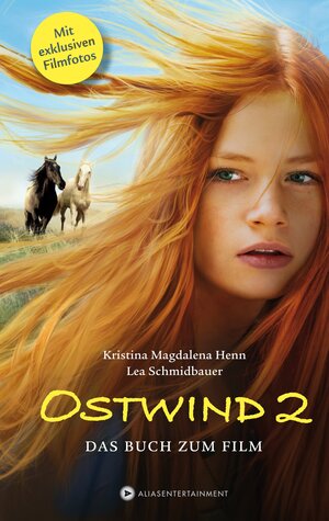 Buchcover Ostwind 2 - Das Buch zum Film | Kristina Magdalena Henn | EAN 9783940919106 | ISBN 3-940919-10-1 | ISBN 978-3-940919-10-6