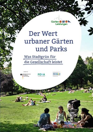 Buchcover Der Wert urbaner Gärten und Parks – Was Stadtgrün für die Gesellschaft leistet | Jesko Hirschfeld | EAN 9783940920270 | ISBN 3-940920-27-4 | ISBN 978-3-940920-27-0