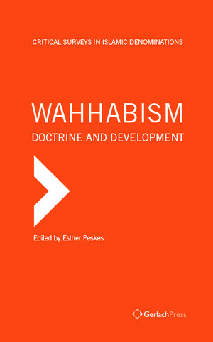Buchcover Wahhabism - Doctrine and Development  | EAN 9783940924995 | ISBN 3-940924-99-7 | ISBN 978-3-940924-99-5