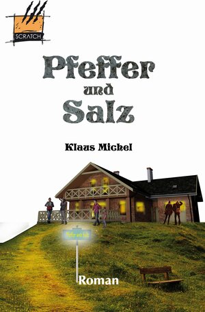 Buchcover Pfeffer und Salz | Klaus Michel | EAN 9783940928221 | ISBN 3-940928-22-4 | ISBN 978-3-940928-22-1