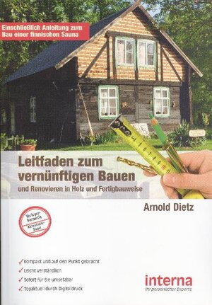 Buchcover Leitfaden zum vernünftigen Bauen und Renovieren in Holz- und Fertigbauweise | Arnold Dietz | EAN 9783940931764 | ISBN 3-940931-76-4 | ISBN 978-3-940931-76-4