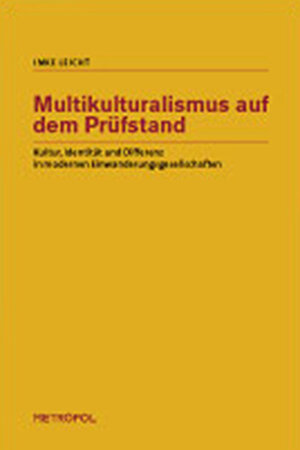 Buchcover Multikulturalismus auf dem Prüfstand | Imke Leicht | EAN 9783940938435 | ISBN 3-940938-43-2 | ISBN 978-3-940938-43-5