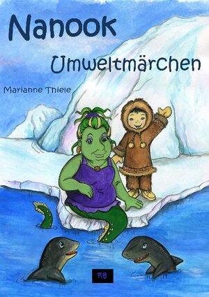 Buchcover Nanook | Marianne Thiele | EAN 9783940951755 | ISBN 3-940951-75-7 | ISBN 978-3-940951-75-5