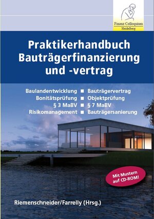 Buchcover Praktikerhandbuch Bauträgerfinanzierung und -Vertrag | Peter Eichhorn | EAN 9783940976680 | ISBN 3-940976-68-7 | ISBN 978-3-940976-68-0
