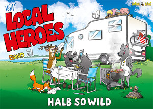 Buchcover Local Heroes / Halb so wild | Kim Schmidt | EAN 9783940989499 | ISBN 3-940989-49-5 | ISBN 978-3-940989-49-9