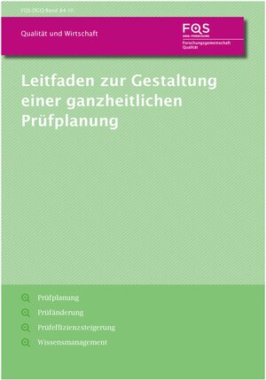 Buchcover Leitfaden zur Gestaltung einer ganzheitlichen Prüfplanung | Robert Heinrich Schmitt | EAN 9783940991188 | ISBN 3-940991-18-X | ISBN 978-3-940991-18-8