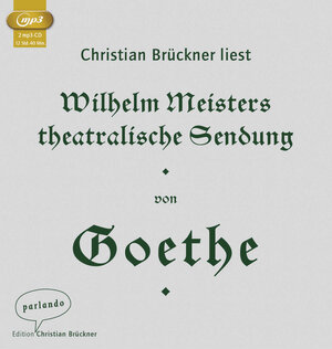 Buchcover Wilhelm Meisters theatralische Sendung | Johann Wolfgang von Goethe | EAN 9783941004931 | ISBN 3-941004-93-X | ISBN 978-3-941004-93-1