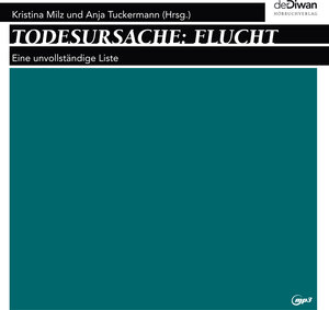 Buchcover Todesursache: Flucht | Bernd Mesovic | EAN 9783941009561 | ISBN 3-941009-56-7 | ISBN 978-3-941009-56-1