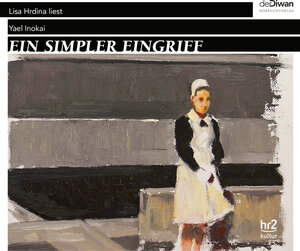 Buchcover Ein simpler Eingriff | Yael Inokai | EAN 9783941009929 | ISBN 3-941009-92-3 | ISBN 978-3-941009-92-9