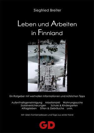 Buchcover Leben und Arbeiten in Finnland | Siegfried Breiter | EAN 9783941045071 | ISBN 3-941045-07-5 | ISBN 978-3-941045-07-1