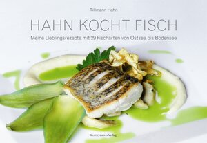 Buchcover Hahn kocht Fisch | Tillmann Hahn | EAN 9783941064164 | ISBN 3-941064-16-9 | ISBN 978-3-941064-16-4