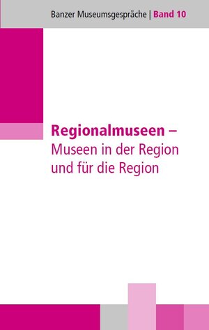 Buchcover Regionalmuseen | Günter Dippold | EAN 9783941065222 | ISBN 3-941065-22-X | ISBN 978-3-941065-22-2