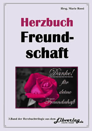 Buchcover Herzbuch Freundschaft | Marie Rossi | EAN 9783941127357 | ISBN 3-941127-35-7 | ISBN 978-3-941127-35-7