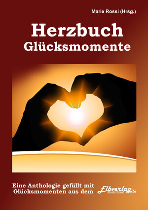 Buchcover Glücksmomente | Marie Rossi | EAN 9783941127395 | ISBN 3-941127-39-X | ISBN 978-3-941127-39-5