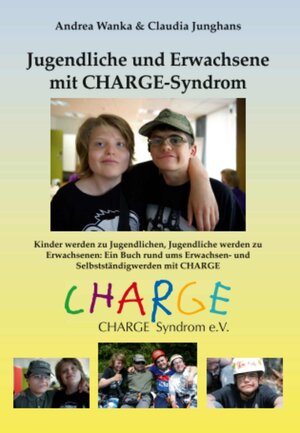 Buchcover Jugendliche und Erwachsene mit CHARGE-Syndrome  | EAN 9783941146464 | ISBN 3-941146-46-7 | ISBN 978-3-941146-46-4