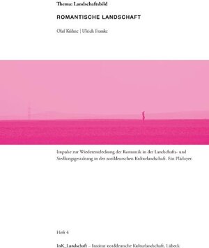 Buchcover Romantische Landschaft | Ulrich Franke | EAN 9783941148048 | ISBN 3-941148-04-4 | ISBN 978-3-941148-04-8
