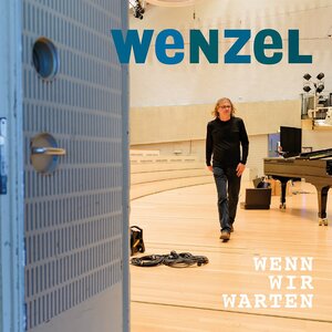 Buchcover Wenzel - Wenn wir warten | Hans-Eckardt Wenzel | EAN 9783941155497 | ISBN 3-941155-49-0 | ISBN 978-3-941155-49-7