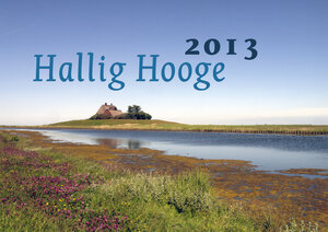 Buchcover Hallig Hooge Fotokalender 2013  | EAN 9783941156128 | ISBN 3-941156-12-8 | ISBN 978-3-941156-12-8