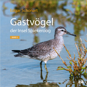 Buchcover Gastvögel der Insel Spiekeroog | Edgar Schonart | EAN 9783941163362 | ISBN 3-941163-36-1 | ISBN 978-3-941163-36-2