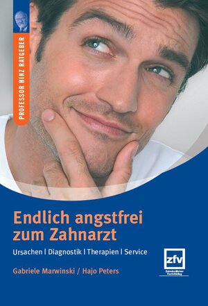 Buchcover Endlich angstfrei zum Zahnarzt | Gabriele Marwinski | EAN 9783941169999 | ISBN 3-941169-99-8 | ISBN 978-3-941169-99-9