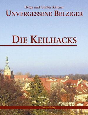 Buchcover Die Keilhacks | Helga Kästner | EAN 9783941175754 | ISBN 3-941175-75-0 | ISBN 978-3-941175-75-4