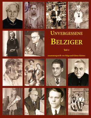 Buchcover Unvergessene Belziger | Helga Kästner | EAN 9783941175952 | ISBN 3-941175-95-5 | ISBN 978-3-941175-95-2
