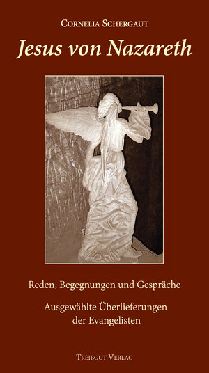 Buchcover Jesus von Nazareth | Cornelia Schergaut | EAN 9783941175990 | ISBN 3-941175-99-8 | ISBN 978-3-941175-99-0