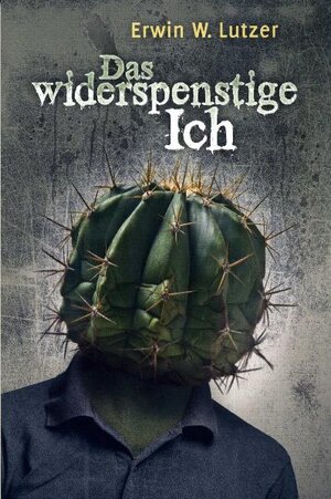 Buchcover Das widerspenstige Ich | Erwin W Lutzer | EAN 9783941186415 | ISBN 3-941186-41-8 | ISBN 978-3-941186-41-5