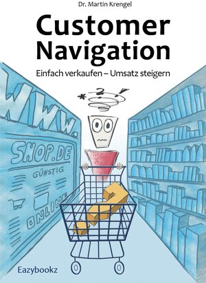 Buchcover Customer Navigation | Martin Krengel | EAN 9783941193550 | ISBN 3-941193-55-4 | ISBN 978-3-941193-55-0