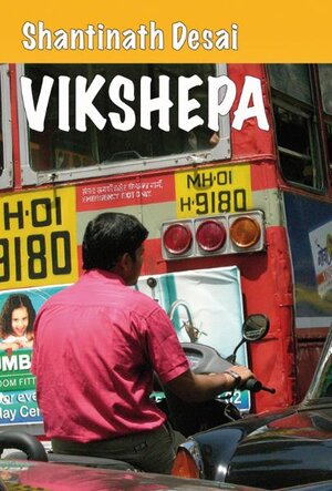 Buchcover Vikshepa | Shantinath Desai | EAN 9783941196025 | ISBN 3-941196-02-2 | ISBN 978-3-941196-02-5